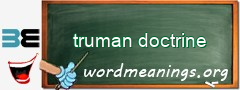 WordMeaning blackboard for truman doctrine